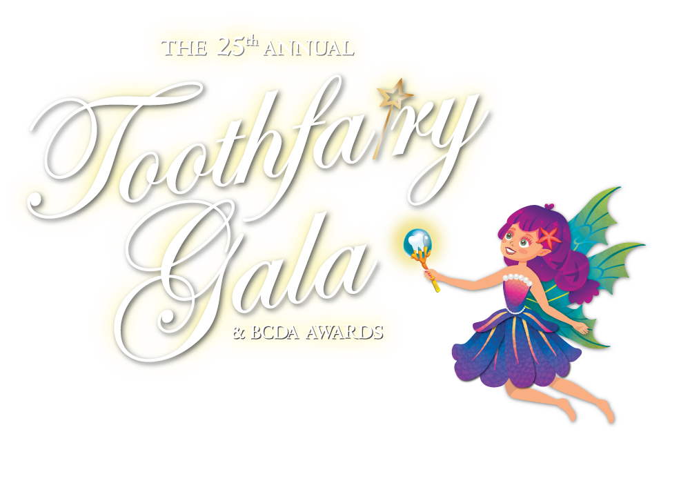 BCDA's 25th Annual Toothfairy Gala